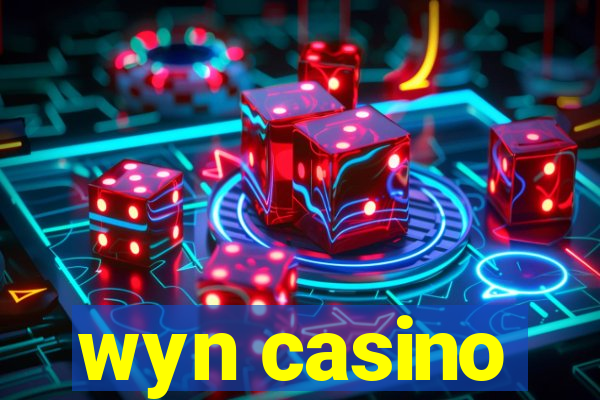 wyn casino